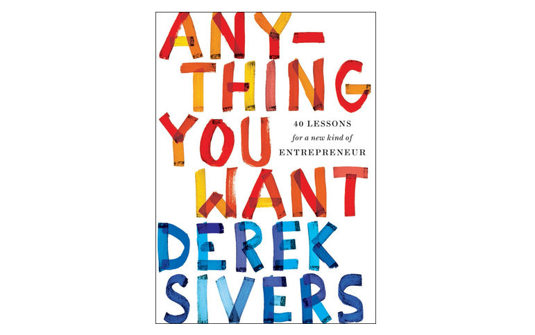 anything_you_want_derek_sivers